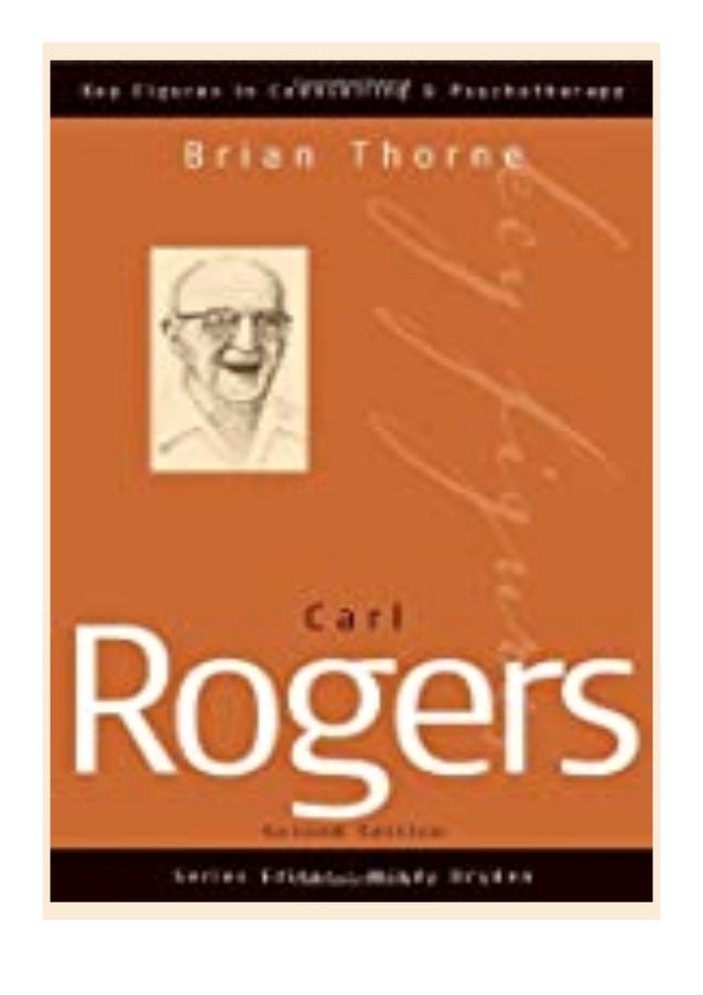 Carl Rogers Carl Rogers